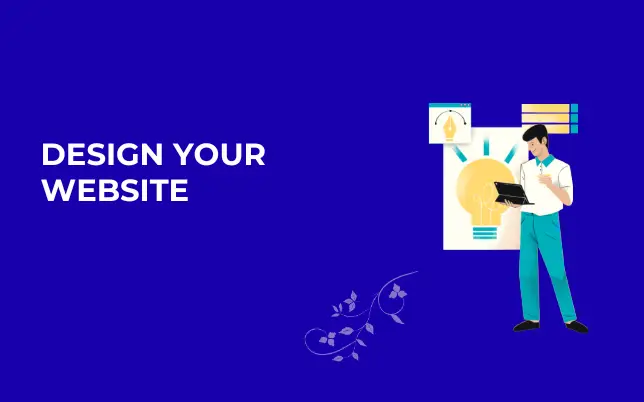 design your website